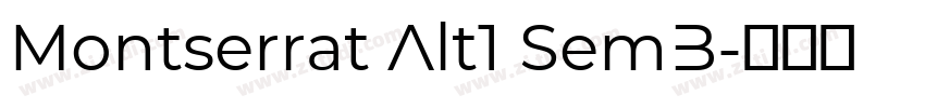 Montserrat Alt1 SemB字体转换